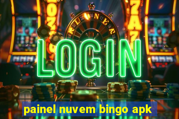 painel nuvem bingo apk